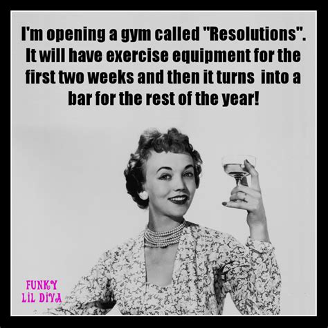 New Years Resolutions Gym New Years Resolution Funny Resolutions