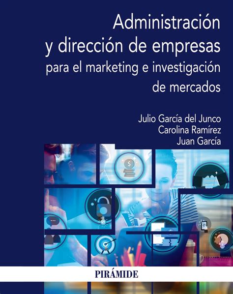 Libro Administración Y Dirección De Empresas Para El Marketing E