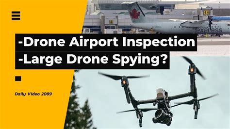 Large Drone Spying On Naked Lady News Reporting Airport Drone Inspections