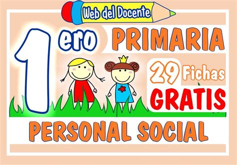 Personal Social Primer Grado De Primaria 29 Fichas