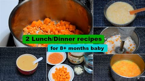 2 Lunchdinner Recipes For 8 Months Baby L Healthy Baby Food Recipe L