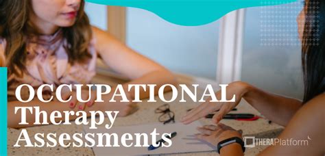Occupational Therapy Assessments