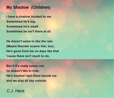 My Shadow Children My Shadow Children Poem By Cj Heck