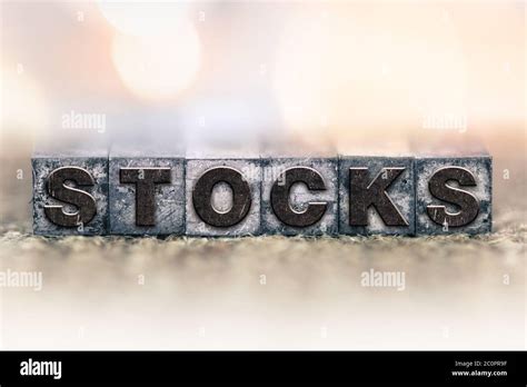 Stocks Concept Vintage Letterpress Type Stock Photo Alamy