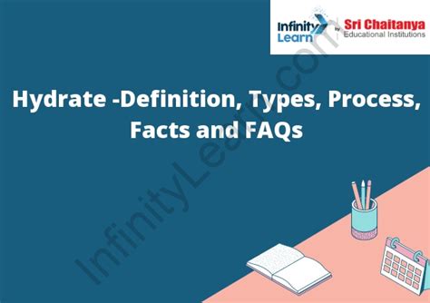 Hydrate Definition Types Process Facts And Faqs Sri Chaitanya