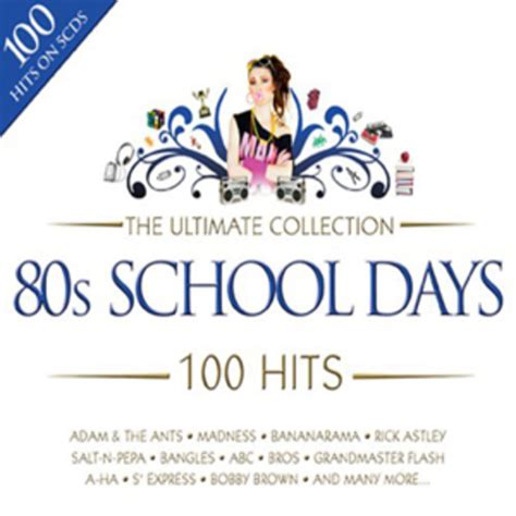 Various Artists The Ultimate Collection 80s School Days 100 Hits