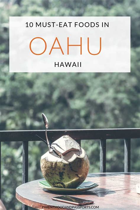 Delicious Things To Eat In Oahu 10 Traditional Hawaiian Foods