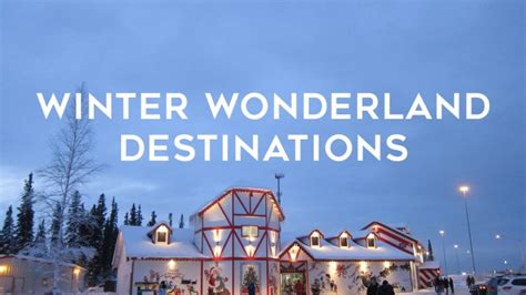 Winter Wonderland Destinations The Travel Women