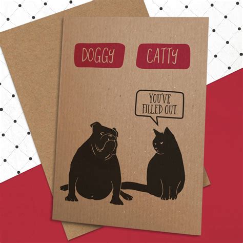 Are You Interested In Our Doggy Catty Card With Our Funny Dog Cat Card