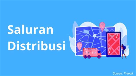 Saluran Distribusi Pengertian Fungsi Dan Contoh Blog Vrogue