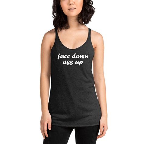 Face Down Ass Up Tank Top Anal Slut Whore Ass Fuck Clothing Etsy
