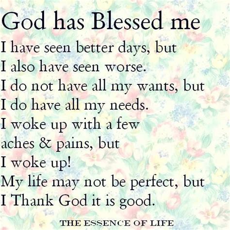 God Has Blessed Me Encouragement Quotes Words Quotes Words