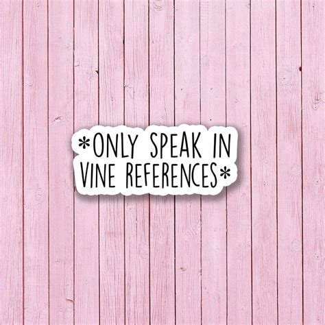 Funny Vine References Sticker Meme Quote Stickers Laptop Etsy