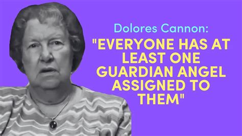 Everyone Has At Least One Guardian Angel Assigned To Them Dolores Cannon YouTube