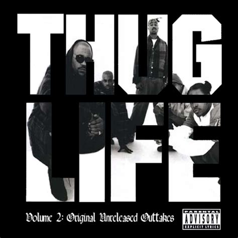 Thug Life Volume 2 Remastered Og Unreleased Demos Outtakes And Features