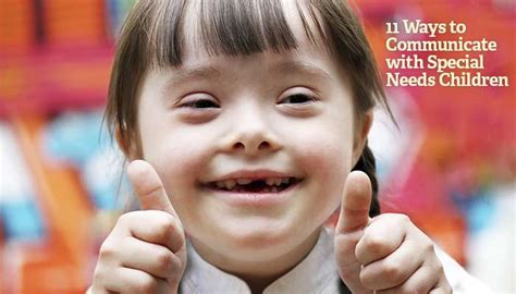 11 Ways To Communicate To Children With Special Needs