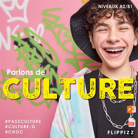 Parlons De Culture Ressource Pour Le Fle A2 B1 Flippizz