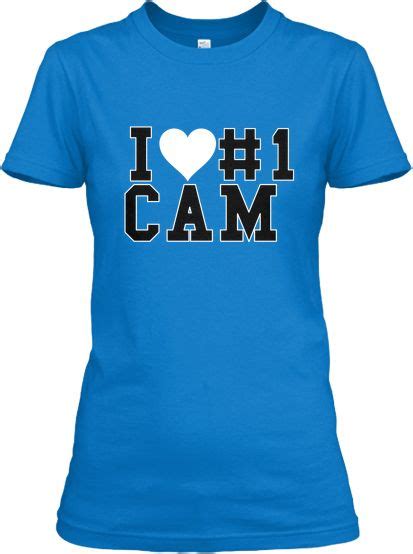 Limited Edition I Love Cam Teespring Teespring T Shirt T Shirts