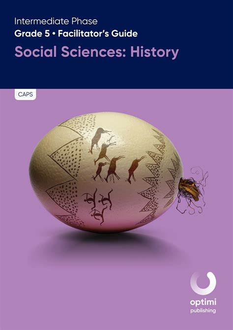 Grade 5 Facilitators Guide Social Sciences History By Impaq Issuu