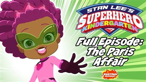 Stan Lees Superhero Kindergarten Full Episode 22 Youtube