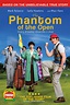 THE PHANTOM OF THE OPEN | Sony Pictures Entertainment