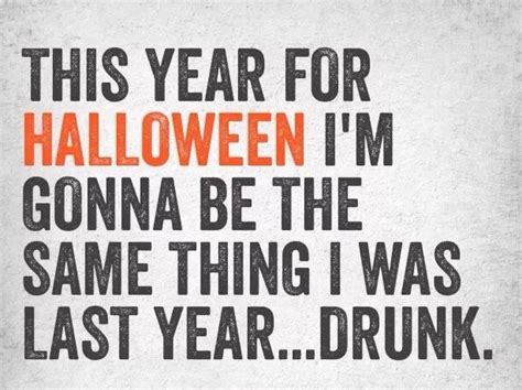Halloween Party Drinking Quotes Country Quotes Bones Funny