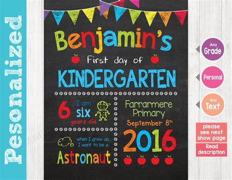 A Chalkboard Sign That Says Benjamins First Day Of Kindergarten