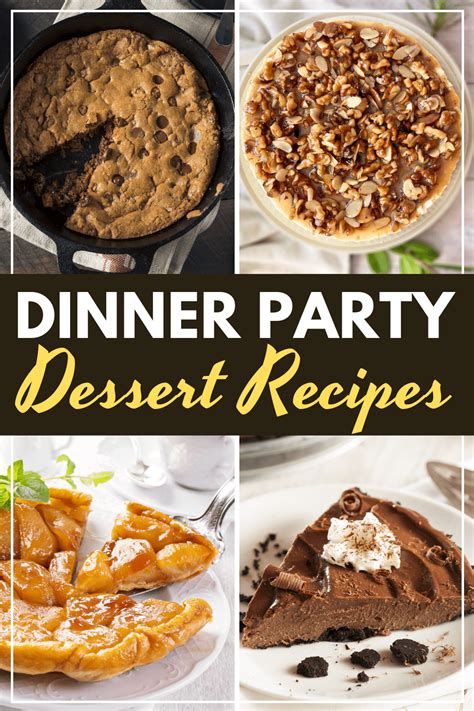 24 Dinner Party Dessert Recipes Insanely Good