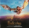 Ballerina- Soundtrack details - SoundtrackCollector.com