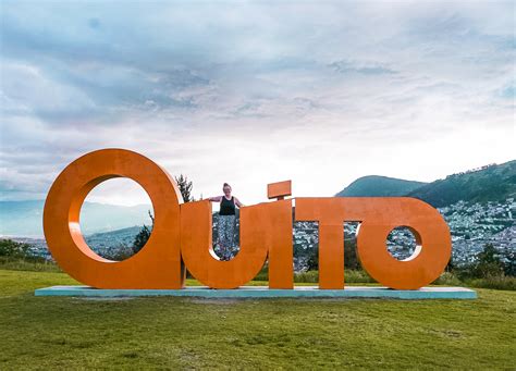 3 Days In Quito Ecuador The Perfect Itinerary And Travel Guide • A