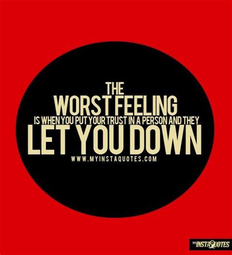 Feeling Let Down Quotes Quotesgram