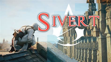 Assassin S Creed Unity Meurtre De Sivert Stealth Mode FR YouTube