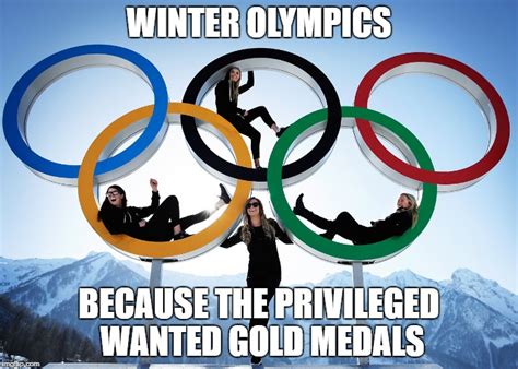 Privileged Winter Olympics Imgflip