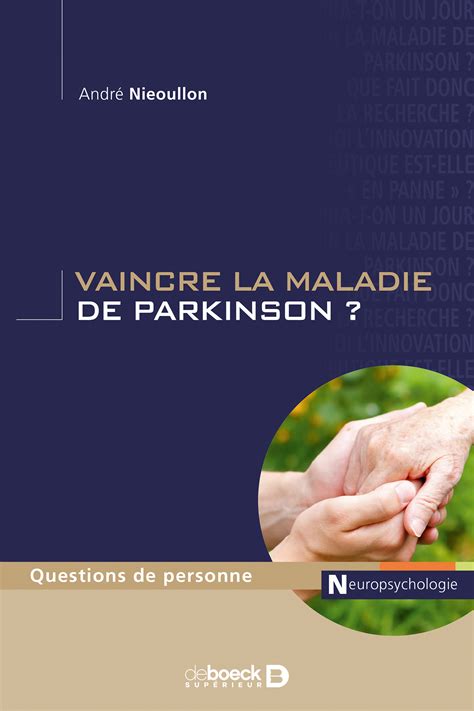 Vaincre la maladie de Parkinson De Boeck Supérieur