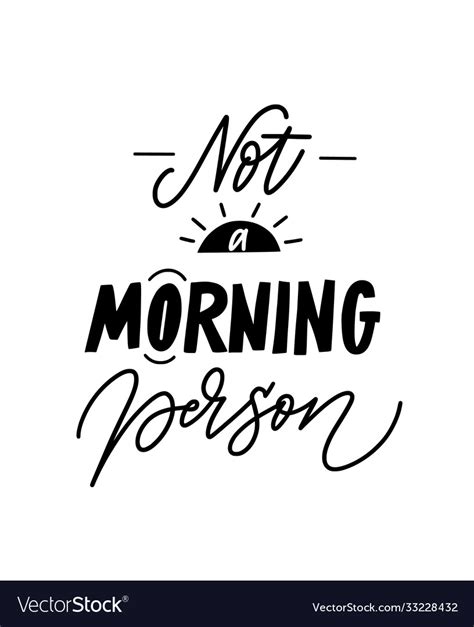 Not A Morning Person Funny Mug Print Mood Quote Vector Image