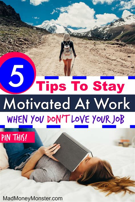 5 Ways To Stay Motivated At Work When You Dont Love Your Job Mad