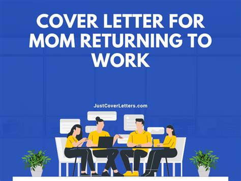 Cover Letter For Mom Returning To Work Just Cover Letters