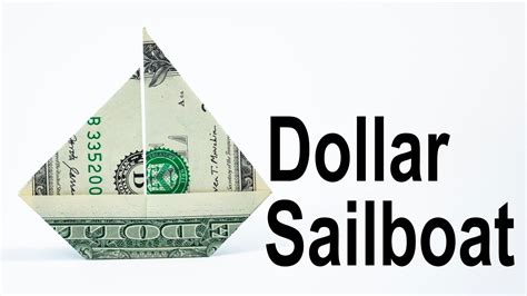 1 Origami Sailboat How To Fold A Dollar Into A Sailboat Youtube