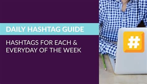 Daily Hashtags Guide Each Day Of The Week
