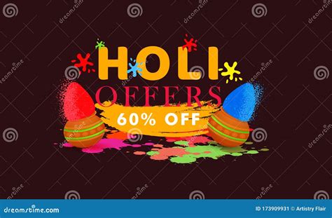 Creative Concept On Biggest Holi Offers Upto 60 Discount Sale Happy
