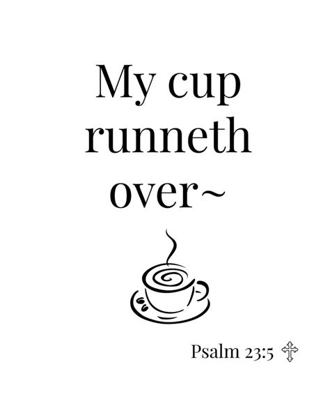 Bible Verse Print Psalm 235 My Cup Runneth Over Scripture Etsy
