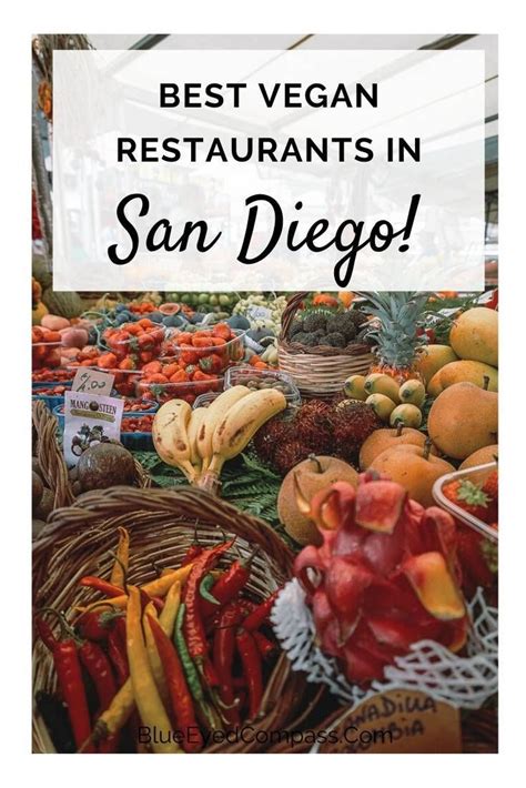 Maybe you would like to learn more about one of these? Top Vegan Restaurants in San Diego in 2020 | Best vegan ...