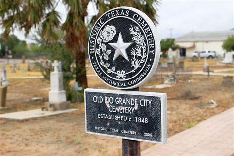 The Old Rio Grande City Rio Grande City Starr Cemetery Art Quotes