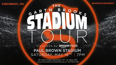 Garth Brooks The Garth Brooks Stadium Tour Is Coming To Cincinnati