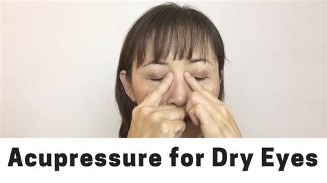 Acupressure For Dry Eyes Massage Monday 429 Youtube