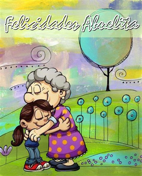 ⭐️171 Felicidades Abuelita Abrazando A La Nieta 10 De Mayo Día De Las