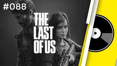 The Last Of Us Full Original Soundtrack Youtube