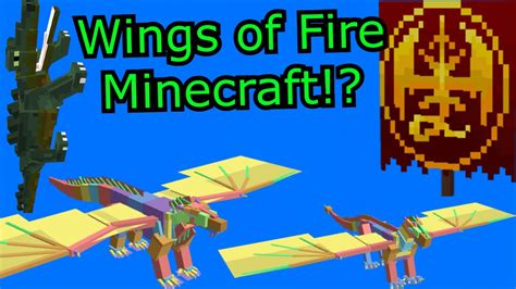 Wings Of Fire In Minecraft Youtube