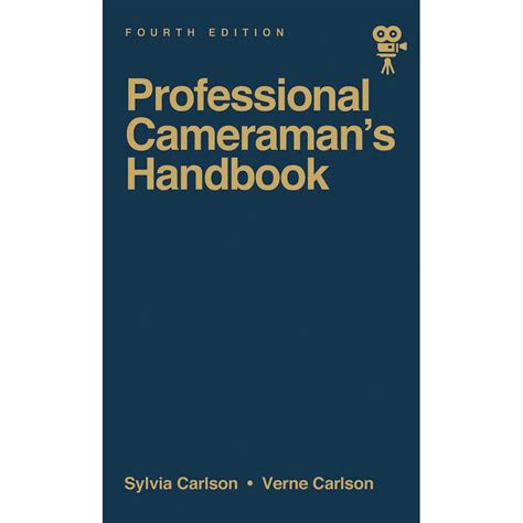 Focal Press Book Professional Cameramans Handbook