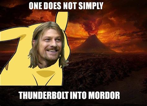 Image 28979 One Does Not Simply Walk Into Mordor